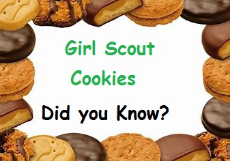 Girl Scout Cookies……..Did You Know?
