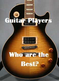 Who are the Best Guitar Players in Music?
