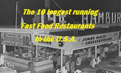 The 10 Oldest Fast Food Chains
