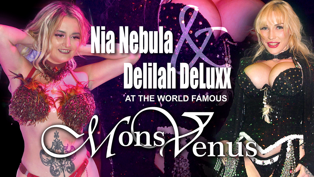 Nia Nebula & Delilah Deluxxe visit MonsVenus NSFW (photos by Olivia Pearl)
